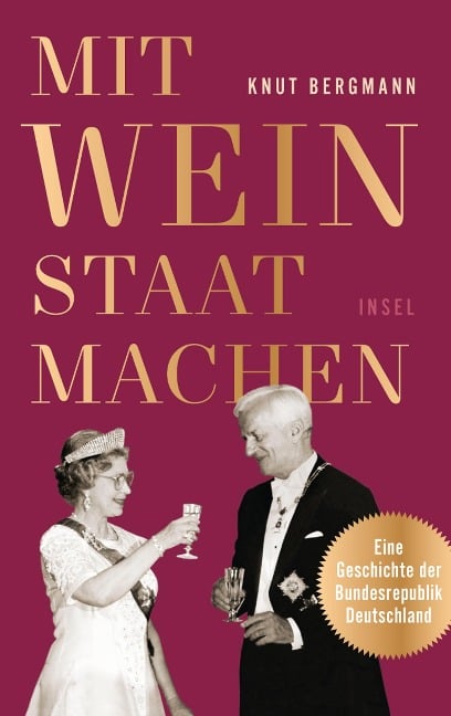 Mit Wein Staat machen - Knut Bergmann