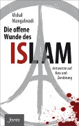 Cover-Bild zum Titel 'Die offene Wunde des Islam' von 'Vishal Mangalwadi'