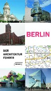 Cover-Bild zum Titel 'Berlin. Der Architekturführer' von 'Rainer Haubrich, Hans Wolfgang Hoffmann, Philipp Meuser, Chris van Uffelen'
