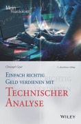 Cover-Bild zum Titel 'Einfach richtig Geld verdienen mit Technischer Analyse' von 'Christoph Geyer'