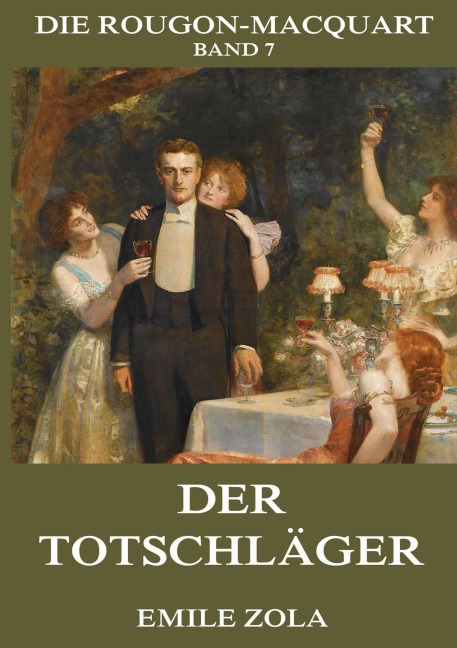 Der Totschläger - Emile Zola
