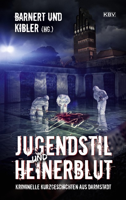 Jugendstil und Heinerblut - Eric Barnert, Ivonne Keller, Gisa Klönne, Tatjana Kruse, Ivar Leon Menger