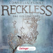 Cover-Bild zum Titel 'Reckless 3. Das goldene Garn' von 'Cornelia Funke, Eduardo García'