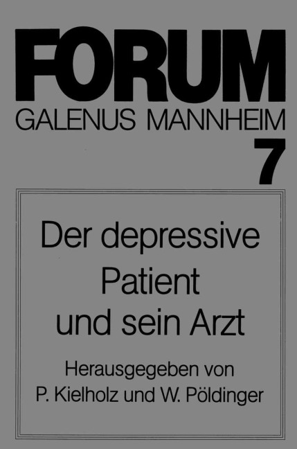 Der depressive Patient und sein Arzt - 