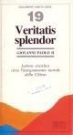 Cover-Bild zum Titel 'Veritatis splendor. Lettera enciclica circa l'insegnamento morale della Chiesa' von 'Giovanni Paolo Ii'
