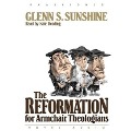 Reformation for Armchair Theologians - Glenn S. Sunshine