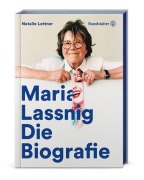 Cover-Bild zum Titel 'Maria Lassnig' von 'Lettner Natalie'