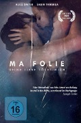 Cover-Bild zum Titel 'Ma folie - Deine Liebe. Deine Lügen' von 'Andrina Mracnikar, Peter Kutin, Scott Mccloud'