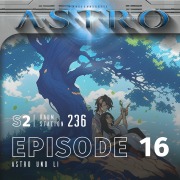 Cover-Bild zum Titel 'ASTRO S2 - Episode 16 - Astro und Li' von 'Manuela Wieninger, Martin Wintersberger'