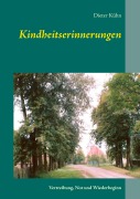 Cover-Bild zum Titel 'Kindheitserinnerungen' von 'Dieter Kühn'