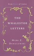 Cover-Bild zum Titel 'The Whalestoe Letters' von 'Mark Z Danielewski'