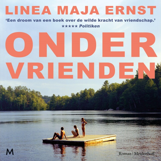 Onder vrienden - Linea Maja Ernst