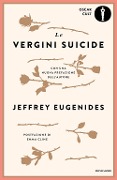 Cover-Bild zum Titel 'Le vergini suicide' von 'Jeffrey Eugenides'