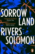 Cover-Bild zum Titel 'Sorrowland' von 'Rivers Solomon'