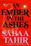 Cover-Bild zum Titel 'An Ember in the Ashes 01' von 'Sabaa Tahir'