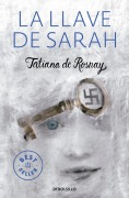 Cover-Bild zum Titel 'La Llave de Sarah / Sarah?s Key' von 'Tatiana De Rosnay'