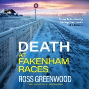 Cover-Bild zum Titel 'Death at Fakenham Races' von 'Ross Greenwood'