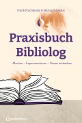 Cover-Bild zum Titel 'Praxisbuch Bibliolog' von 'Frank Muchlinsky, Marina Schwabe'