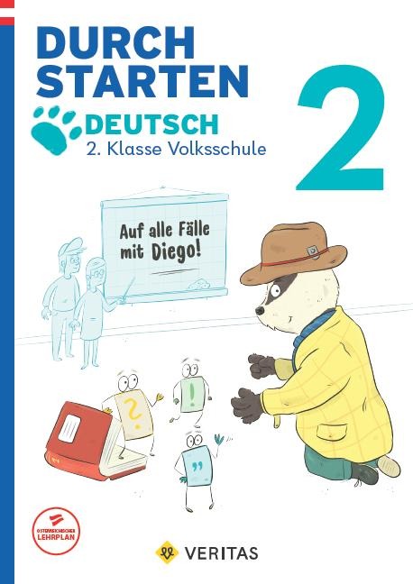 Durchstarten 2. Klasse - Volksschule - Auf alle Fälle mit Diego! Deutsch - Übungsbuch - Carina Oberhofer