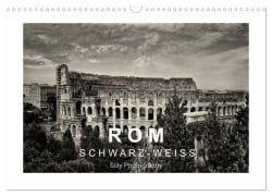 Cover-Bild zum Titel 'Rom in schwarz - weiss (Wandkalender 2026 DIN A3 quer), CALVENDO Monatskalender' von 'Silly Photography'