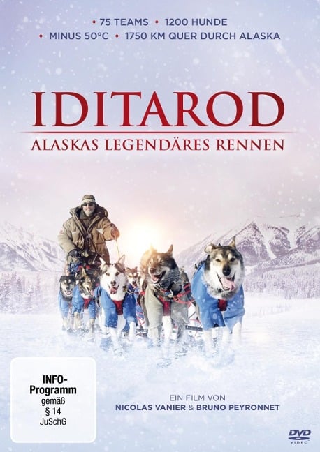 Iditarod - Alaskas legendäres Rennen - Bruno Peyronnet, Nicolas Vanier