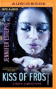 Kiss of Frost - Jennifer Estep