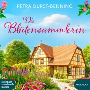 Cover-Bild zum Titel 'Die Blütensammlerin' von 'Petra Durst-Benning'