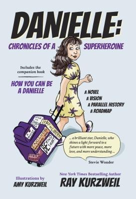 Danielle - Ray Kurzweil