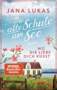 Cover-Bild zum Titel 'Wo die Liebe dich küsst' von 'Jana Lukas'