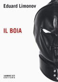 Cover-Bild zum Titel 'Il boia' von 'Eduard Limonov'