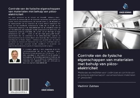 Controle van de fysische eigenschappen van materialen met behulp van piëzo-elektriciteit - Vladimir Zubtsov