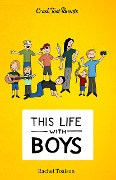 This Life With Boys (Crash Test Parents, #3) - Rachel Toalson