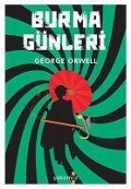 Cover-Bild zum Titel 'Burma Günleri' von 'George Orwell'
