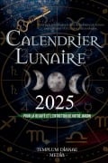 Cover-Bild zum Titel 'Calendrier lunaire 2025' von 'Templum Dianae Media'