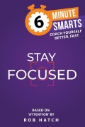 Cover-Bild zum Titel 'Stay Focused' von 'Rob Hatch'