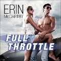 Cover-Bild zum Titel 'Full Throttle Lib/E' von 'Erin Mccarthy'