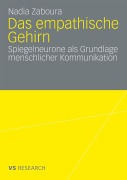 Cover-Bild zum Titel 'Das empathische Gehirn' von 'Nadia Zaboura'
