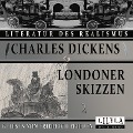 Cover-Bild zum Titel 'Londoner Skizzen 2' von 'Charles Dickens'
