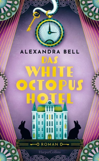 Das White Octopus Hotel - Alexandra Bell