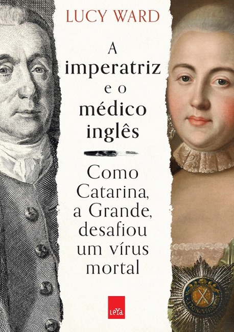 A imperatriz e o médico inglês - Lucy Ward