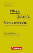 Cover-Bild zum Titel 'Pflegias - Kontrovers' von 'Christine Vogler, Thomas Druyen'