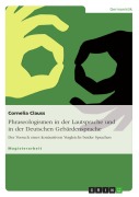Cover-Bild zum Titel 'Phraseologismen in der Lautsprache und in der Deutschen Gebärdensprache' von 'Cornelia Clauss'