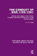 Cover-Bild zum Titel 'The Conduct of War 1789-1961' von 'J. F. C. Fuller'