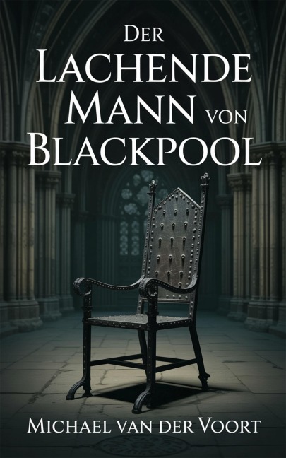Der lachende Mann von Blackpool - Michael van der Voort