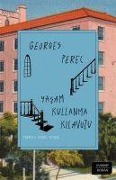 Cover-Bild zum Titel 'Yasam Kullanma Kilavuzu Ciltli' von 'Georges Perec'