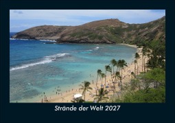 Cover-Bild zum Titel 'Strände der Welt 2027 Fotokalender DIN A5' von 'Tobias Schmitt, Kevin Heber'