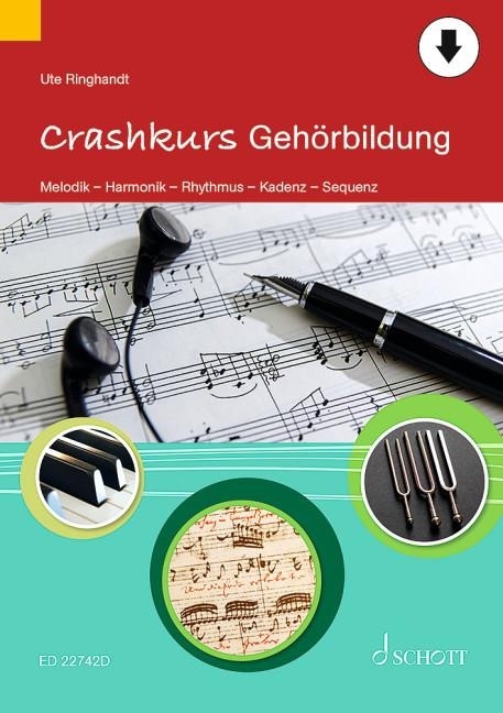 Crashkurs Gehörbildung - Ute Ringhandt