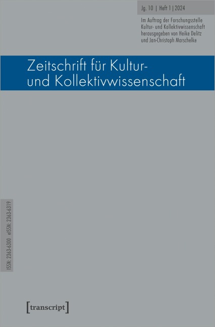 Zeitschrift für Kultur- und Kollektivwissenschaft - 