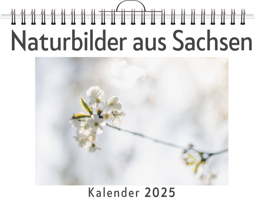 Naturbilder aus Sachsen - Nele Krüger
