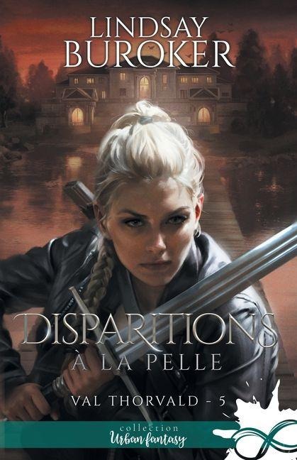Disparitions à la pelle - Lindsay Buroker